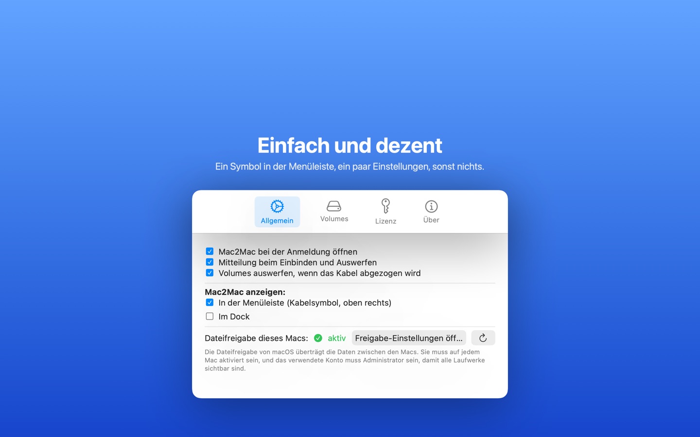 Mac2Mac-Einstellungen: Öffnen bei der Anmeldung, Darstellung, Mitteilungen, Volumes